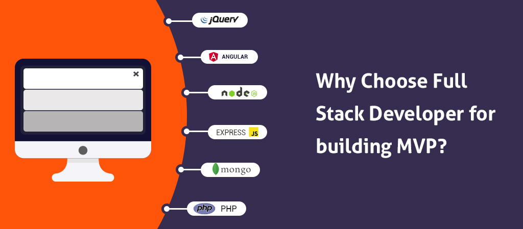 Is Full Stack Developer a Better Choice for Building My MVP?