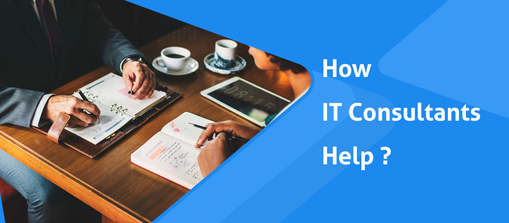 Benefits of Hiring an IT Consultant